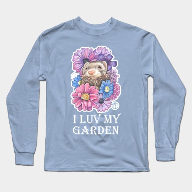 Ferret And Flowers - I Luv My Garden - White Outlined Version Long Sleeve T-Shirt by Nat Ewert Art